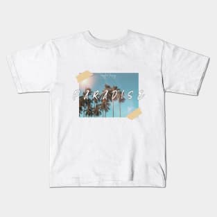 Paradise Kids T-Shirt